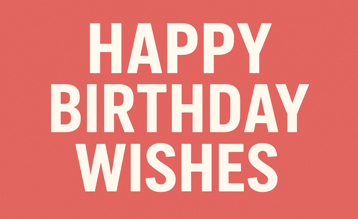 happy birthday wishes