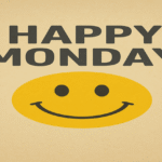 happy monday